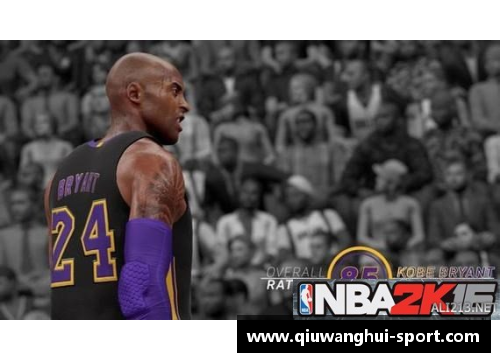 科比超凡表现：NBA2K重新定义传奇球星的游戏技能